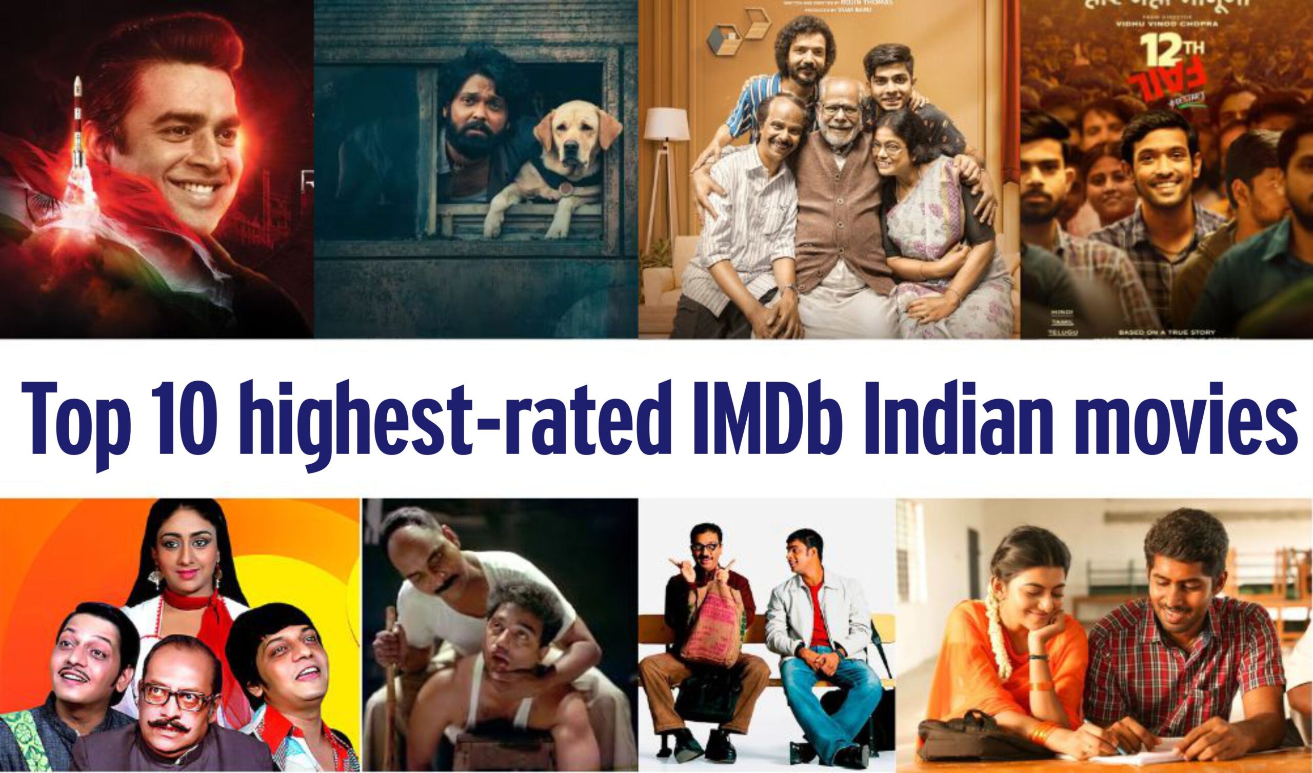 Top 10 highest-rated IMDb Indian movies